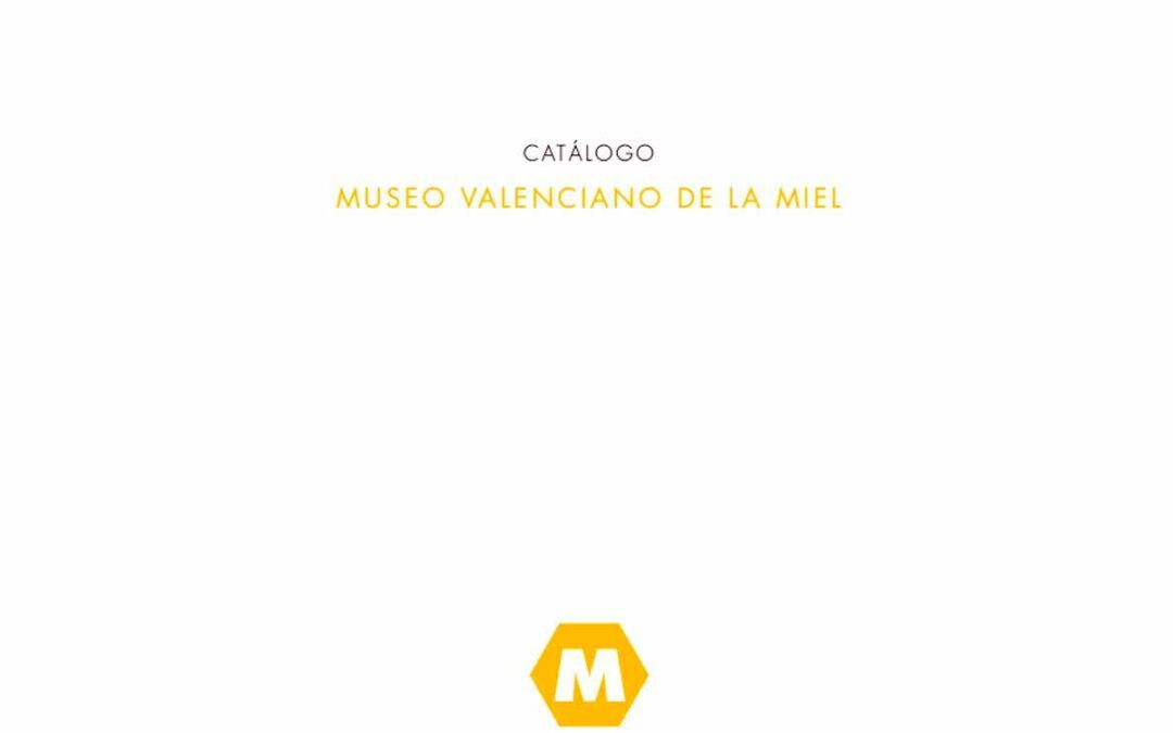 Catálogo Museo Valenciano de la Miel