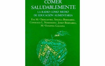 Comer Saludablemente: La radio como medio de educación alimentaria