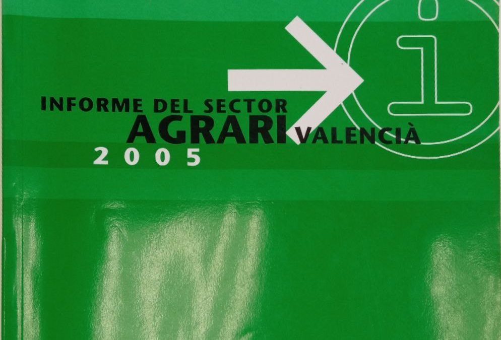 Informe del sector agrari valencià – 2005
