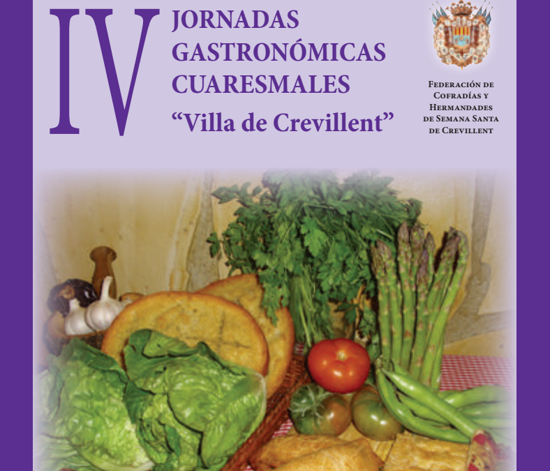 IV Jornadas gastronómicas cuareslames “Villa de Crevillent”