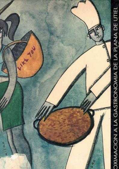 Una aproximación a la gastronomía de la plana de Utiel
